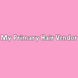 My Primary Hair Vendors